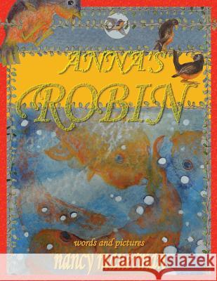 Anna's Robin Nancy Mauerman Nancy Mauerman 9781511632256 Createspace - książka
