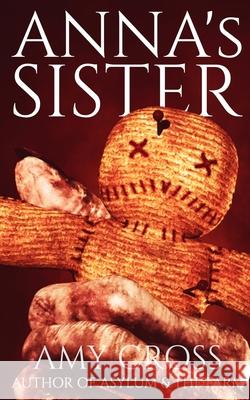 Anna's Sister Amy Cross   9798769732133 Independently Published - książka