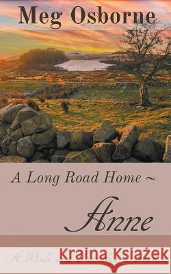 Anne: A Pride and Prejudice Variation Meg Osborne   9798215452455 Meg Osborne - książka