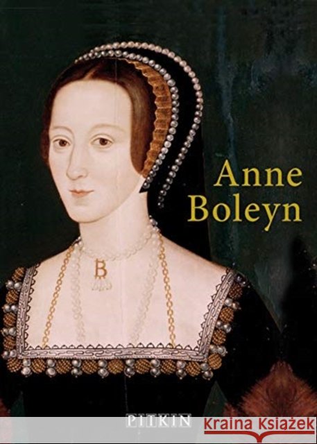 Anne Boleyn Valerie Shrimplin 9781841658391 Batsford - książka