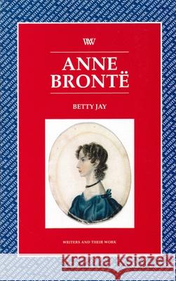 Anne Bronte Elisabeth Jay 9780746309223 NORTHCOTE HOUSE PUBLISHERS LTD - książka