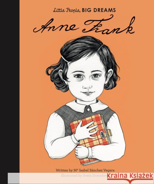 Anne Frank Sanchez Vegara, Isabel 9781786032928 Quarto Publishing PLC - książka