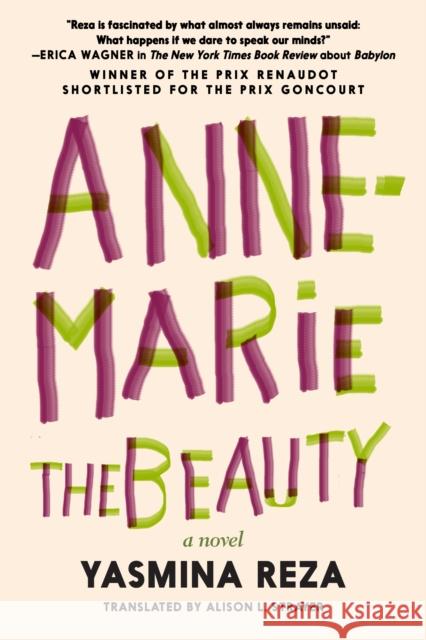 Anne-Marie the Beauty Reza, Yasmina 9781644210512 Seven Stories Press - książka