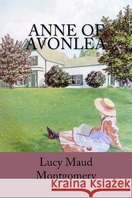 Anne of Avonlea Lucy Maud Montgomery 9781548375348 Createspace Independent Publishing Platform - książka