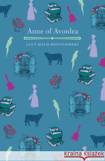 Anne of Avonlea L. M. Montgomery 9781788880770 Arcturus Publishing Ltd - książka