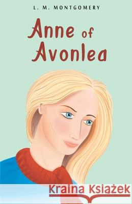 Anne of Avonlea L. M. Montgomery 9788195409853 Classy Publishing - książka