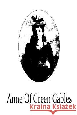 Anne Of Green Gables Montgomery, Lucy Maud 9781481119634 Createspace - książka