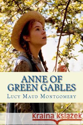 Anne of Green Gables Lucy Maud Montgomery 9781724913180 Createspace Independent Publishing Platform - książka