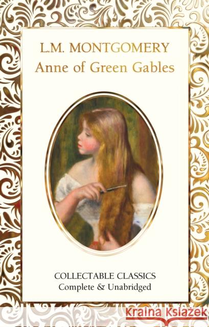 Anne of Green Gables Lucy Maud Montgomery Judith John 9781787557826 Flame Tree Publishing - książka