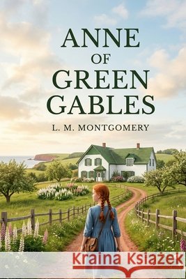 Anne of Green Gables Montgomery, Lucy Maud 9791043133633 Les Prairies Numeriques - książka