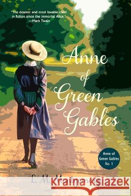 Anne of Green Gables (Warbler Classics Annotated Edition) L M Montgomery   9781957240633 Warbler Classics - książka