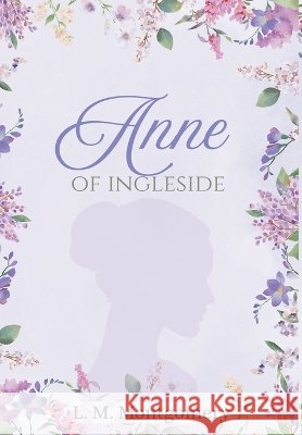 Anne of Ingleside Montgomery, LM 9798349650901 Coristories - książka