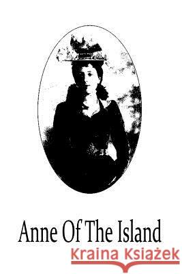 Anne Of The Island Montgomery, Lucy Maud 9781481119641 Createspace - książka