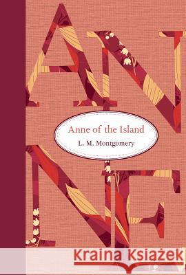 Anne of the Island L. M. Montgomery 9781770497344 Tundra Books (NY) - książka