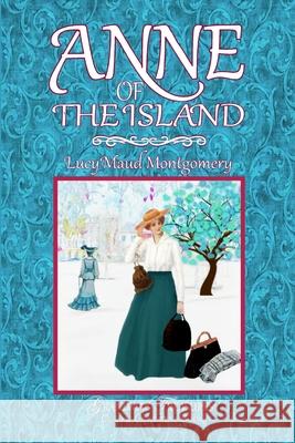 Anne of the Island Lucy Maud Montgomery Grandma's Treasures 9781794824904 Lulu.com - książka