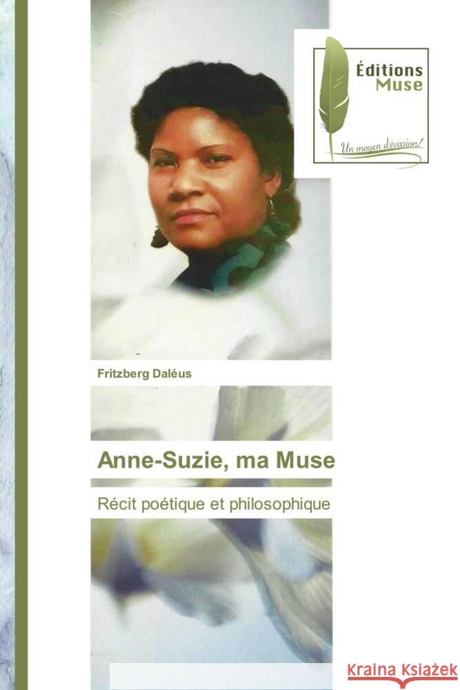 Anne-Suzie, ma Muse Daléus, Fritzberg 9786202299046 Editions Muse - książka