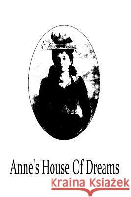 Anne's House Of Dreams Montgomery, Lucy Maud 9781481119658 Createspace - książka