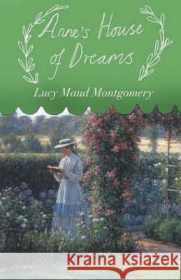 Anne's House of Dreams Montgomery, Lucy Maud 9781507836217 Createspace - książka