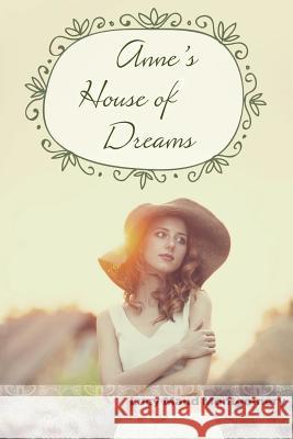 Anne's House of Dreams Lucy Maud Montgomery 9781943133215 Gideon House Books - książka