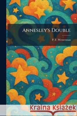 Annesley's Double P. F. Westerman 9781025278698 Tradd Street Press - książka