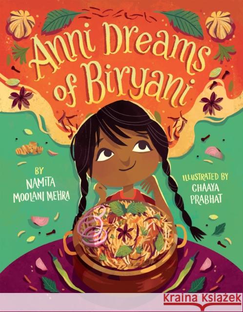 Anni Dreams of Biryani Namita Moolan Chaaya Prabhat 9781542030410 Amazon Publishing - książka