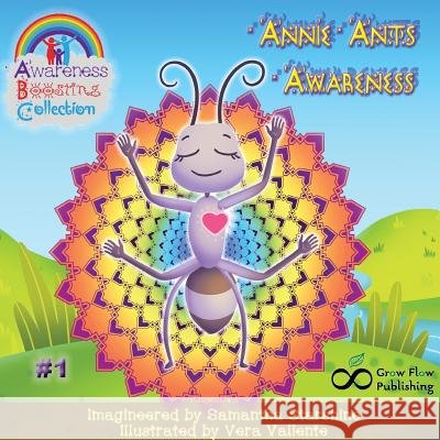 Annie Ant's Awareness Samantha Starshine Vera Valiente 9780987632708 Samantha Willcocks - książka