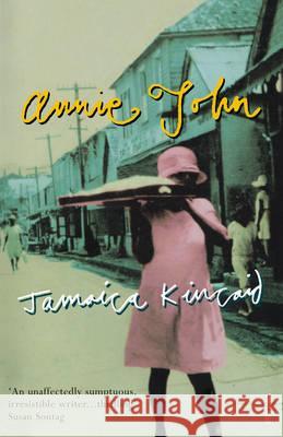 Annie John Jamaica Kincaid 9780099773818 Vintage, London - książka