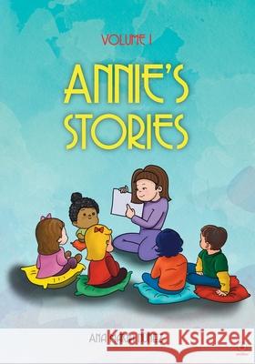 Annie\'s Stories: Volume 1 Ana Mar?a N??ez 9781685742249 Ibukku, LLC - książka