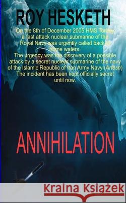 Annihilation Hesketh, Roy 9798724359108 Independently published - książka