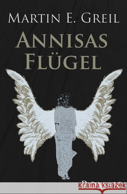 Annisas Flügel Greil, Martin 9783745039436 epubli - książka