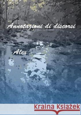 Annotazioni di discorsi Alexandra Donato 9781716718953 Lulu.com - książka