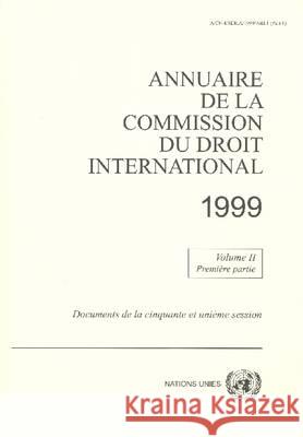 Annuaire de La Commission Du Droit International 1999  9789212333694 United Nations - książka