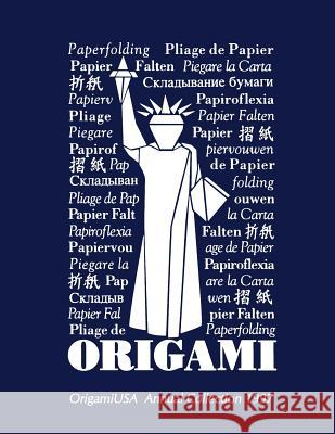 Annual Collection 1997 OrigamiUSA 9781489534316 Createspace Independent Publishing Platform - książka