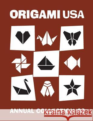 Annual Collection 1998 OrigamiUSA 9781490994246 Createspace Independent Publishing Platform - książka