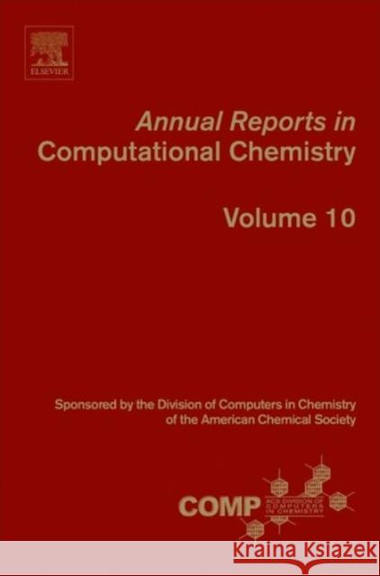 Annual Reports in Computational Chemistry Wheeler, Ralph A.   9780444633781 Elsevier Science - książka