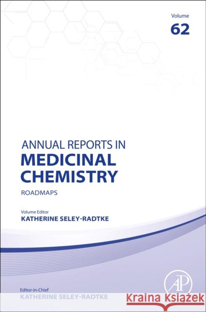 Annual Reports on Medicinal Chemistry: Sting Volume 62 Katherine Seley-Radtke 9780443296109 Academic Press - książka