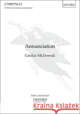Annunciation: Vocal score Cecilia McDowall   9780193519770 Oxford University Press - książka