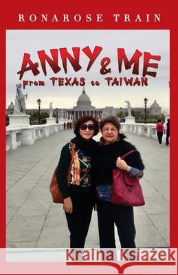 ANNY and ME Ronarose Train 9781734628128 White Station Publishing LLC - książka