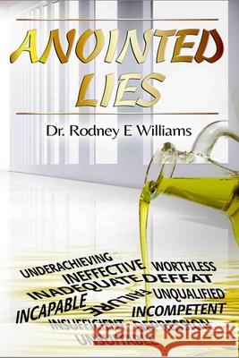 Anointed Lies Rodney E 9786277544676 Rodney E Williams - książka