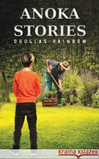 Anoka Stories Douglas Rainbow 9781685624484 Austin Macauley Publishers LLC - książka