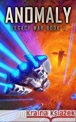 Anomaly: Legacy War Book 7 John Walker 9781729259344 Independently Published - książka