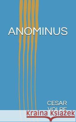 Anominus Cesar Volpe 9781693866975 Independently Published - książka
