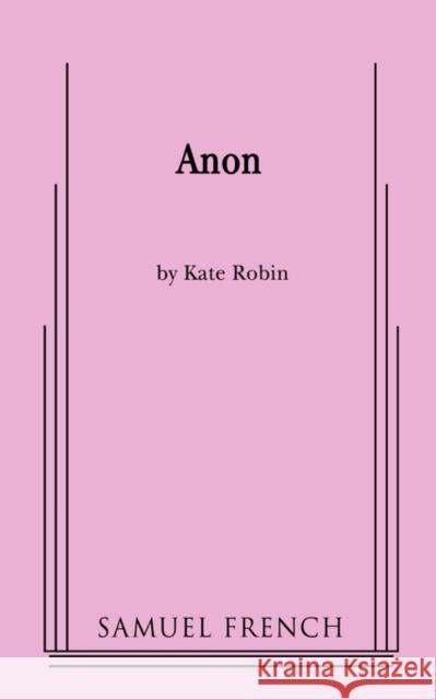 Anon Kate Robin 9780573663079 Samuel French Trade - książka