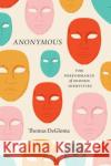 Anonymous Thomas DeGloma 9780226828794 The University of Chicago Press