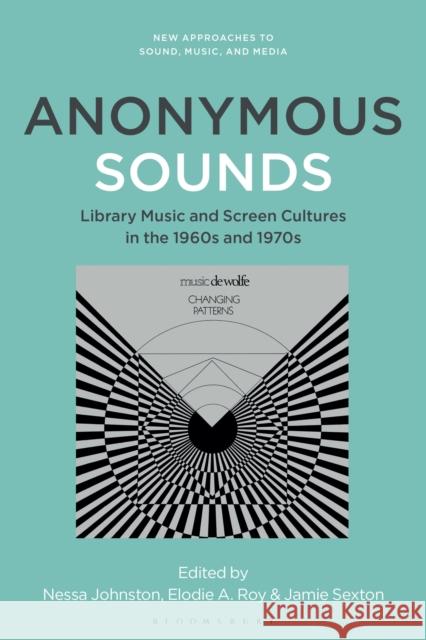 Anonymous Sounds  9798765109861 Bloomsbury Publishing USA - książka