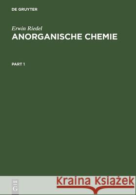 Anorganische Chemie Erwin Riedel 9783110136906 Walter de Gruyter - książka