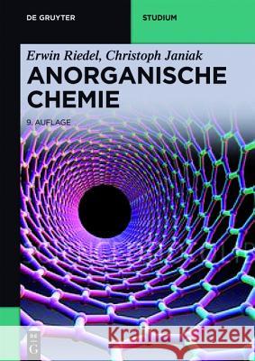 Anorganische Chemie : Mit zusätzlichem Online-Material Riedel, Erwin; Janiak, Christoph 9783110355260 De Gruyter - książka