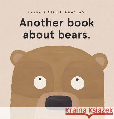 Another Book about Bears Laura Bunting Philip Bunting 9781684640843 Kane/Miller Book Publishers - książka