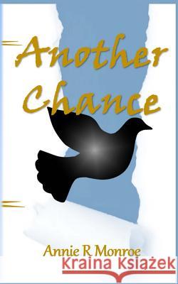 Another Chance Annie R. Monroe Iris M. Williams 9781942022213 Butterfly Typeface - książka