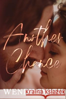 Another Chance Wendy Smith 9781991303264 Wendy Smith - książka